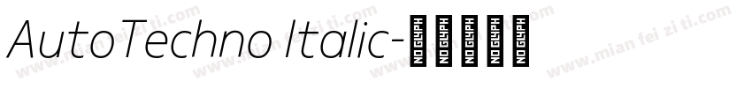 AutoTechno Italic字体转换